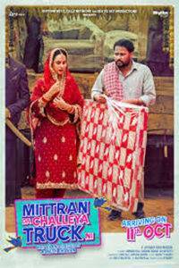 Mittran Da Challeya Truck Ni (2024) Punjabi HD