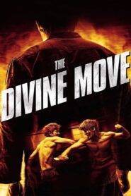 The Divine Move (2014) Hindi Dubbed