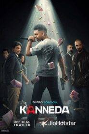 Kanneda (2025) Hindi Season 1 Complete