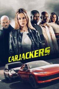 Carjackers (2025) Hindi Dubbed