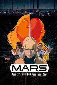 Mars Express (2023) Hindi Dubbed AMZN