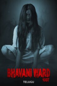 Bhavani Ward 1997 (2025) Telugu HD