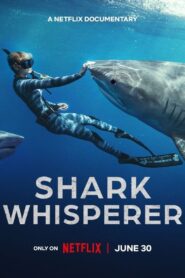 Shark Whisperer (2025) Hindi Dubbed Netflix