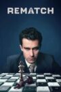 Rematch (2025) Hindi Dubbed Season 1 Complete