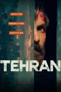 Tehran (2025) Hindi Dubbed Zee5