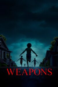 Weapons (2025) Hindi Dubbed WEBRip