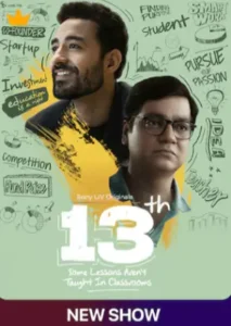 13th Some Lessons Aren’t Taught In Classrooms (2025) Hindi Season 1 Complete SonyLiv