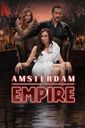 Amsterdam Empire (2025) Hindi Dubbed Season 1 Complete