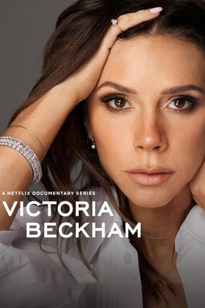 Victoria Beckham (2025) Hindi Dubbed Season 1 Complete