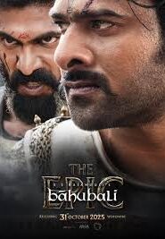 Bāhubali: The Epic (2025) Hindi Dubbed Netflix