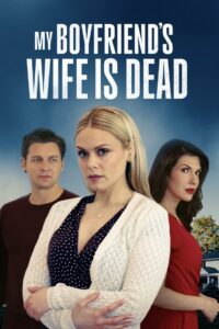 My Boyfriends Wife Is Dead (2025) Hindi Dubbed WEBRip