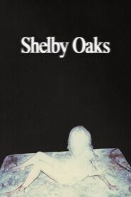 Shelby Oaks (2025) Hindi Dubbed WEBRip