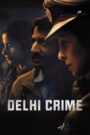 Delhi Crime (2025) Hindi Season 3 Complete
