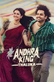 Andhra King Taluka (2025) Hindi Dubbed Netflix