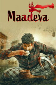 Maadeva (2025) Hindi Dubbed UNCUT