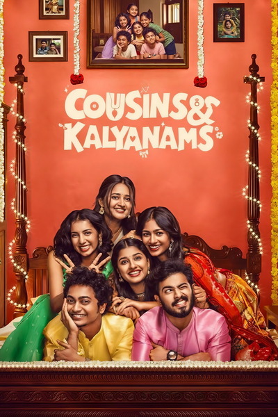 Cousins and Kalyanams (2026) Hindi Season 1 Complete JioHotstar