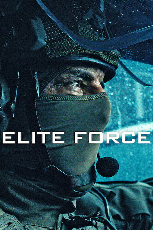 Elite Force (2026) Hindi Season 1 Complete  Netflix