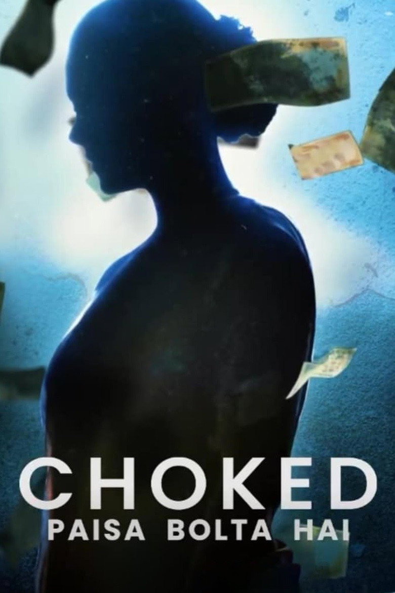Choked: Paisa Bolta Hai (2020) Hindi HD